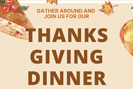 Thanksgiving Dinner Scheduled Friday, November 17