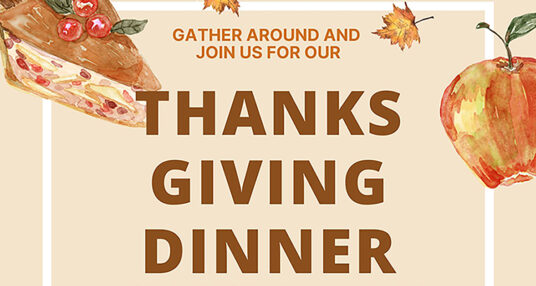 Thanksgiving Dinner Scheduled Friday, November 22