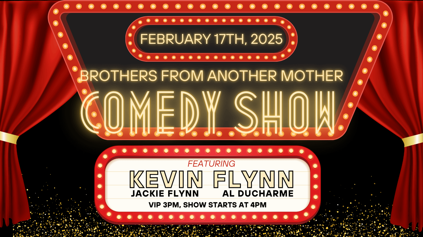 Kevin Flynn Brothers From Another Mother Comedy Show Feb 17 2025. 1 Night Only at in Gulfport FL at the Catherine Hickman Theater