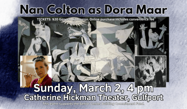 Nan Colton as Dora Maar - One Night Only at he Catherine Hickman Theater Sunday Mar 2nd at 4pm