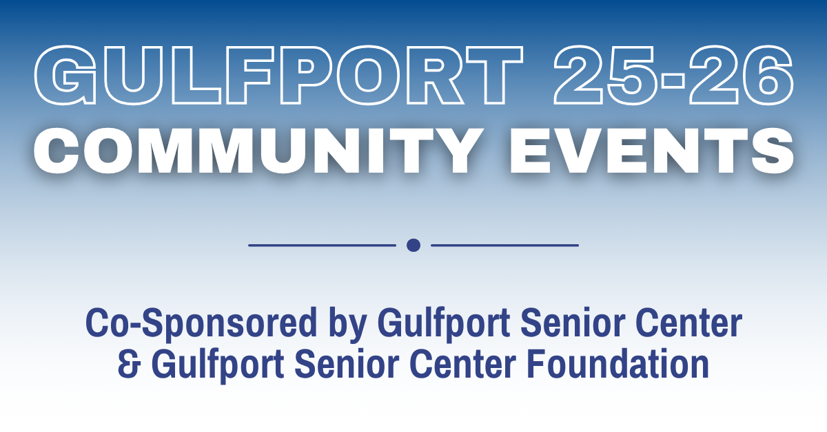 Gulfport 25-26 Events