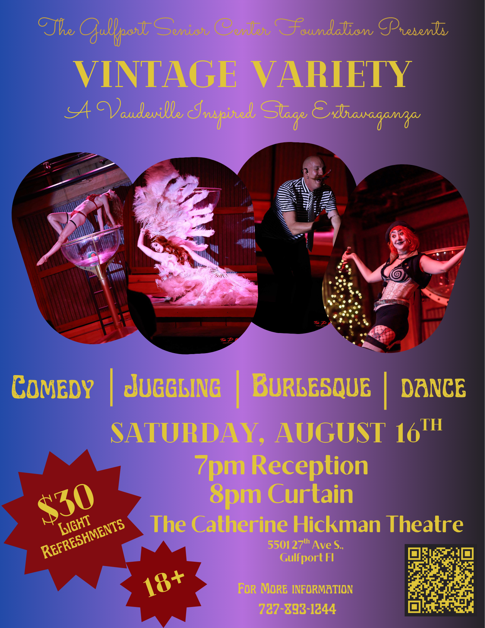 Vintage Variety Flyer Saturday August 16th 7pm at the Catherine Hickman Theater. Must be 18+ to attend.